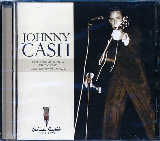 Johnny Cash - Live Recordings From The Louisiana Hayride (CD)