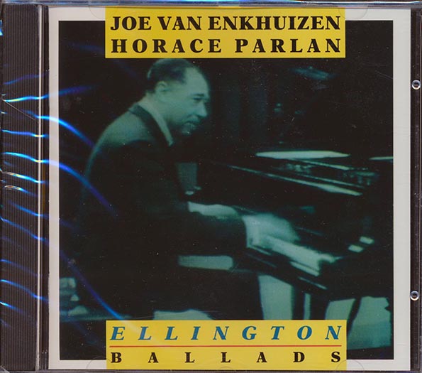 Joe Van Enkhuizen, Horace Parlan - Ellington Ballads (CD)