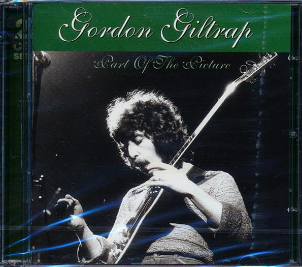 Gordon Giltrap - Part Of The Picture (CD)