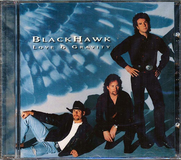 BlackHawk - Love & Gravity (CD)