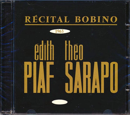 Edith Piaf, Theo Sarapo - Recital Bobino 1963 (CD)