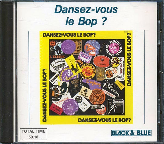 Various - Dansez-Vous Le Bop? (CD)