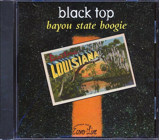 Earl King, Philip Walker, Lynn August, Tommy Ridgley, Etc. - Black Top: Bayou State Boogie (CD)