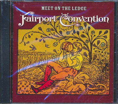 Fairport Convention - Meet On The Ledge (CD)