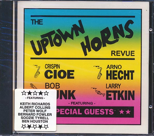 Crispin Cioe, Arno Hecht, Bob Funk, Larry Etkin, Etc. - The Uptown Horns Revue (CD)