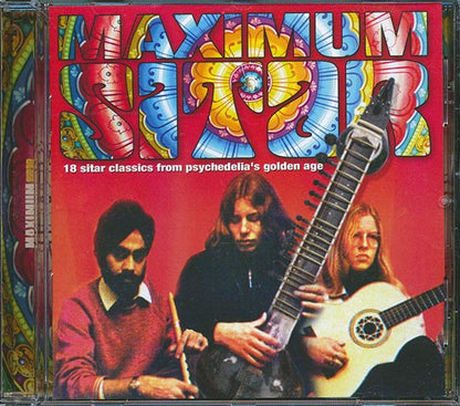Oriental Sunshine, The Folkswingers, The Poppy Family, Blonde On Blonde, Et. - Maximum Sitar: 18 Sitar Classics From Psychedelia's Golden Age (CD)