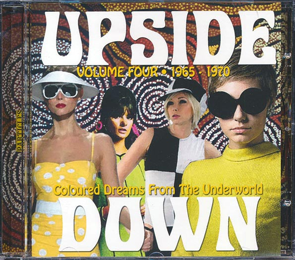 Zoot, The Avengers, The Final Four, Oak Apple Day, Etc. - Upside Down Volume 4, 1965-1970: Coloured Dreams From The Underworld (CD)