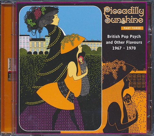 Cupids Inspiration, Episode Six, The Spectrum, Dukes Noblemen, Dead Sea Fruit, Etc. - Piccadilly Sunshine Part 3: British Pop Psych And Other Flavours 1967-1970 (CD)