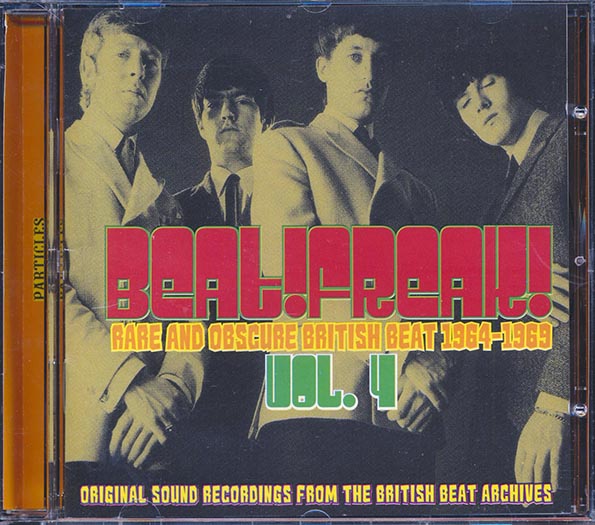 Barron Knights, Geaorge Bean, West Five, Billy Fury, The Peddlers, Etc. - Beatfreak! Volume 4: Rare And Obscure British Beat 1964-1969 (CD)