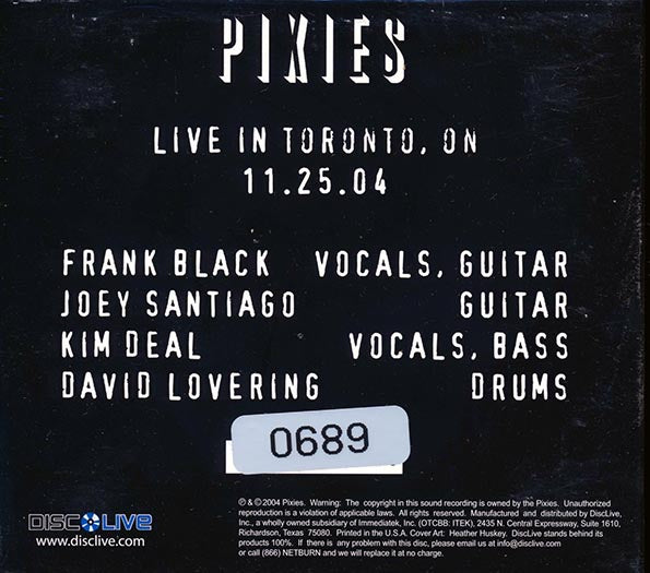 The Pixies - Live In Toronto, Ontario 11.25.04 (ltd. ed.) (CD)