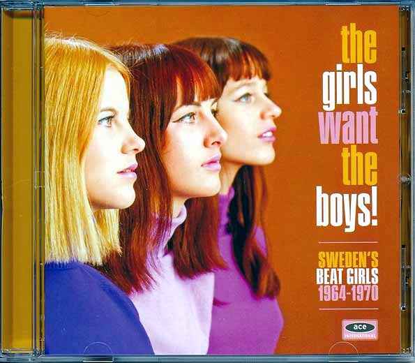 Various - The Girls Want The Boys! Sweden's Beat Girls: 1964-1970 (24 tracks) (CD)