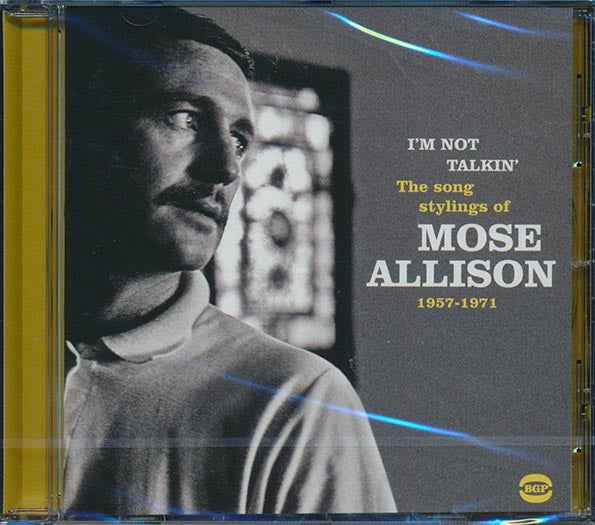 Mose Allison - I'm Not Talkin': The Song Stylings Of Mose Allison 1957-1971 (CD)