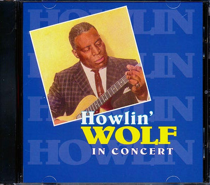 Howlin' Wolf - In Concert (CD)