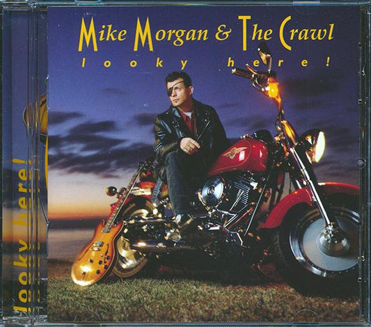 Mike Morgan & The Crawl - Looky Here! (CD)
