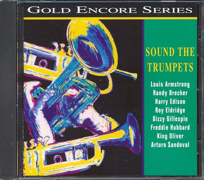 Louis Armstrong, Randy Brecker, Harry Edison, Etc. - Sound The Trumpets (CD)