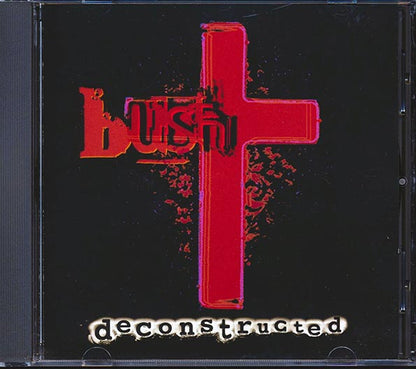 Bush - Deconstructed (CD)