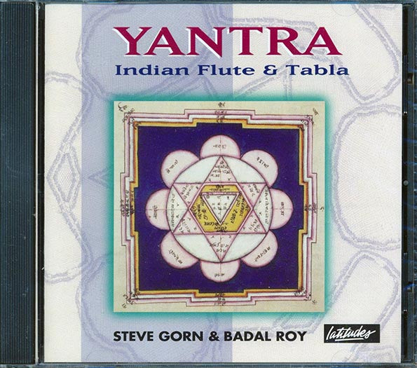 Steve Gorn & Badal Roy - Yantra (CD)