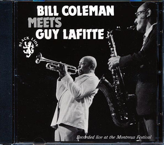 Bill Coleman - Meets Guy Lafitte: Recorded Live At The Montreux Festival (CD)