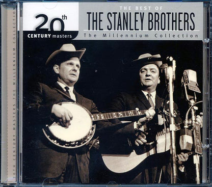 The Stanley Brothers - The Best Of The Stanley Brothers: The Milennium Collection (CD)