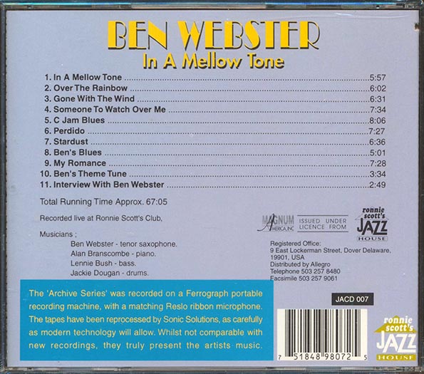 Ben Webster - In A Mellow Tone: Recorded Live At Ronnie Scott's Club (CD)