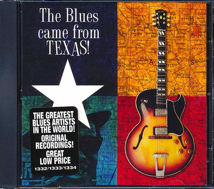 Lightnin' Hopkins, T-Bone Walker, Johnny Copeland, Blind Lemon Jefferson, Etc. - The Blues Came From Texas! (CD)