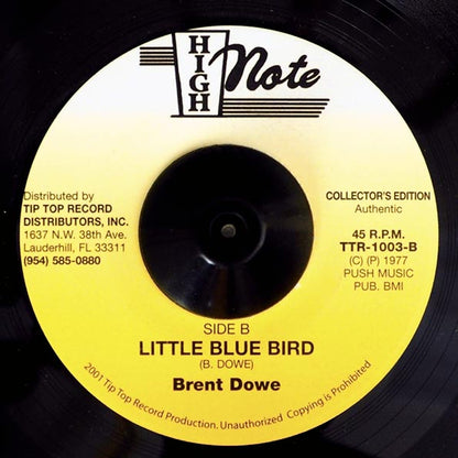 Brent Dowe - Build Me Up  /  Little Blue Bird (7")