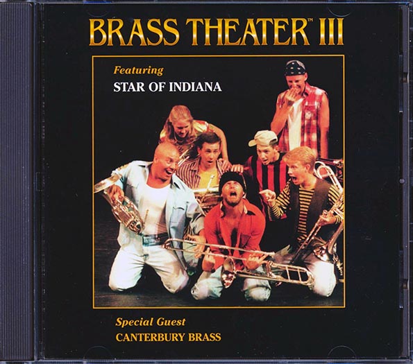 Star Of Indiana, With Special Guest Canterbury Brass - Bass Theater III (orig. press) (CD)