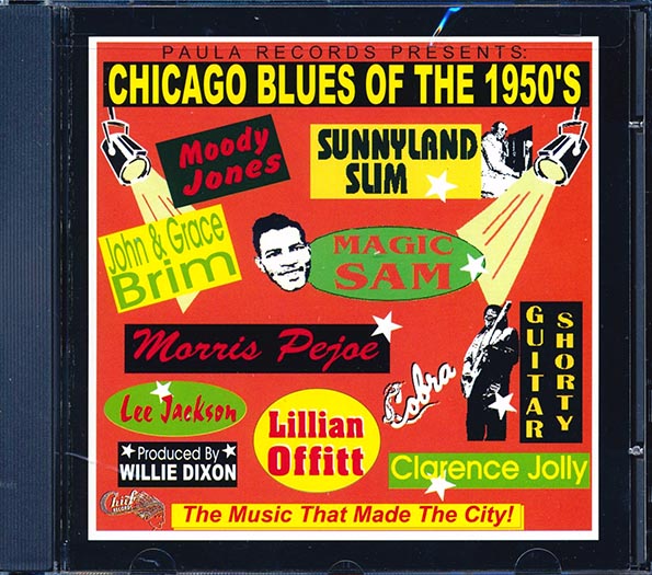 Sunnyland Slim, Magic Sam, Moody Jones, Lee Jackson, John Brim, Etc. - Chicago Blues Of The 1950s (CD)