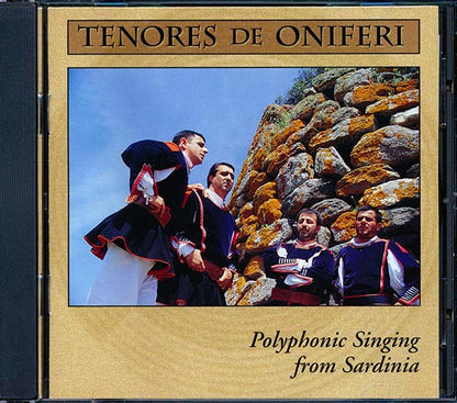 Tenores De Oniferi - Polyphonic Singing From Sardinia (CD)