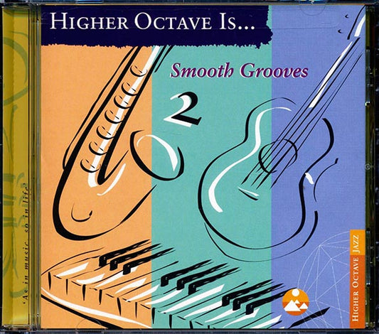 Brian Savage, Brian Hughes, Dancing Fantasy, William Aura, Etc. - Smooth Grooves 2 (CD)