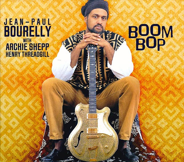Jean-Paul Bourelly, Archie Shepp, Henry Threadbill - Boom Bop (CD)