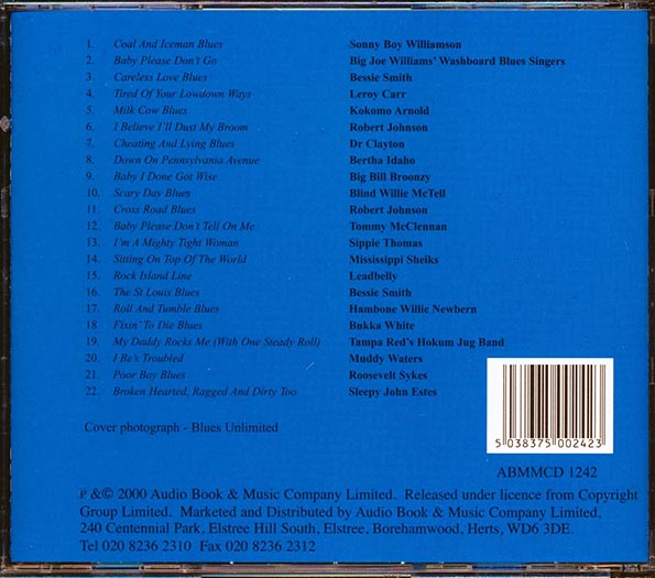 Robert Johnson, Leadbelly, Muddy Waters, Bessie Smith, Blind Willie McTell, Etc. - Baby I Done Got Wise: The Best Of The Blues (CD)