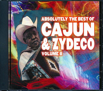 Buckwheat Zydeco, Boozoo Chavis, Vin Bruce, Clifton Chenier, Cookie & The Cupcakes, Etc. - Absolutely The Best Of Cajun & Zydeco Volume 2 (CD)