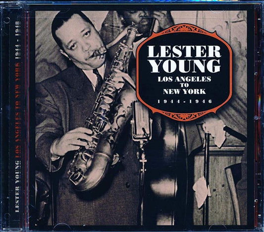 Lester Young - Los Angeles To New York 1944-1946 (gold CD) (marked/ltd stock) (CD)