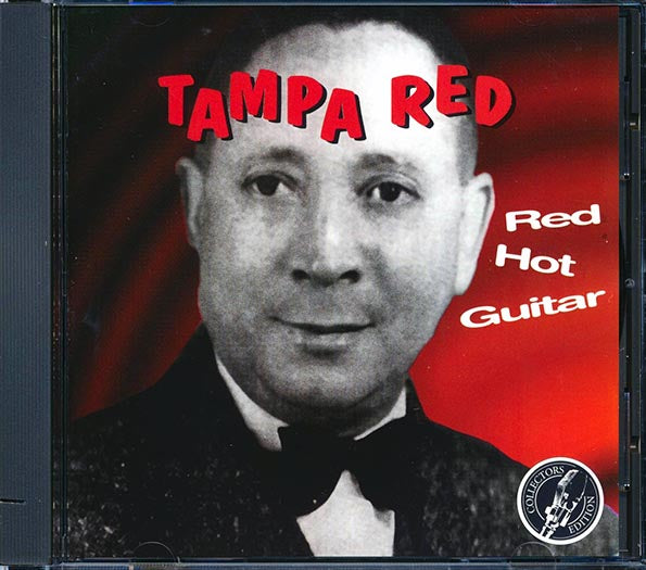 Tampa Red - Red Hot Guitar (CD)