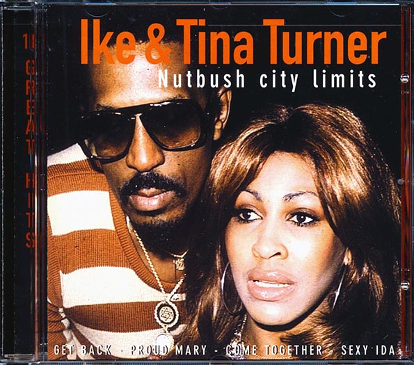 Ike & Tina Turner - Nutbush City Limits (CD)