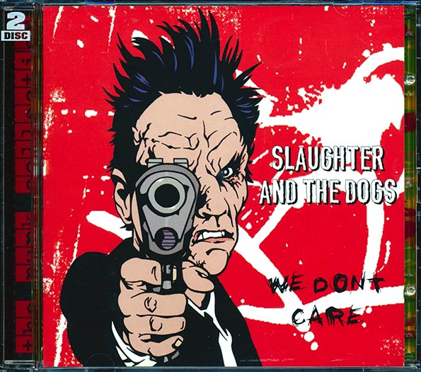 Slaughter & The Dogs - We Don't Care (28 tracks) (CD)