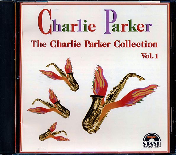 Charlie Parker - The Charlie Parker Collection Volume 1 (CD)