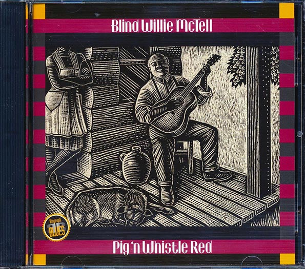 Blind Willie McTell - Pig 'n Whistle Red (20 tracks) (CD)