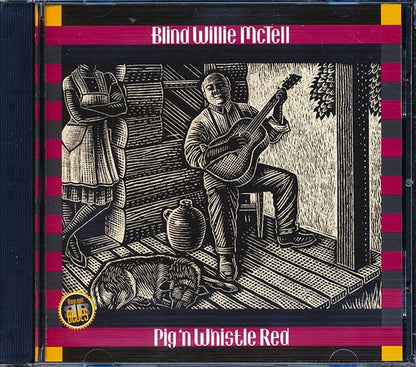 Blind Willie McTell - Pig 'n Whistle Red (20 tracks) (CD)