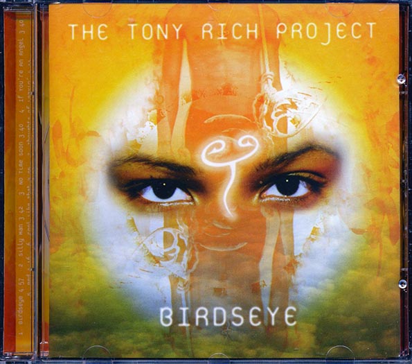 The Tony Rich Project - Birdseye (CD)