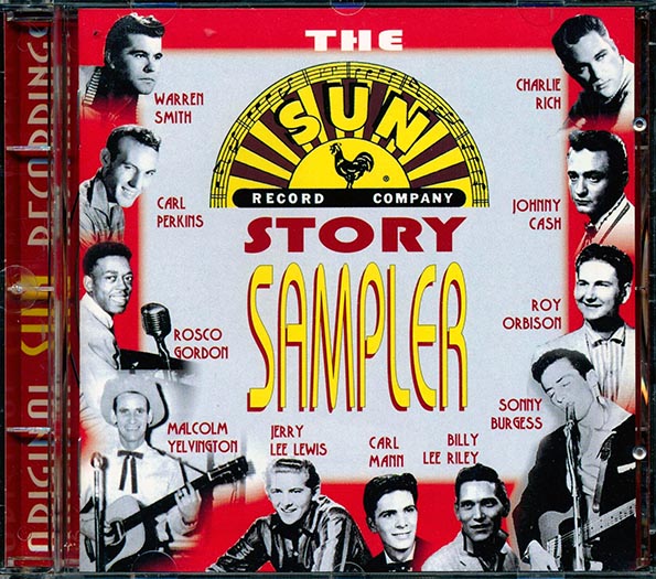 Johnny Cash, Roy Orbison, Rosco Gordon, Jerry Lee Lewis, Sonny Burgess, Etc. - The Sun Story: Sampler (CD)