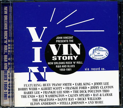 Earl King, Huey Piano Smith, Albert Scott, Jimmy Lee, Bobby Webb, Etc. - The VIN Story: New Orleans Rock 'n' Roll, R&B And Blues 1958-1961 (CD)