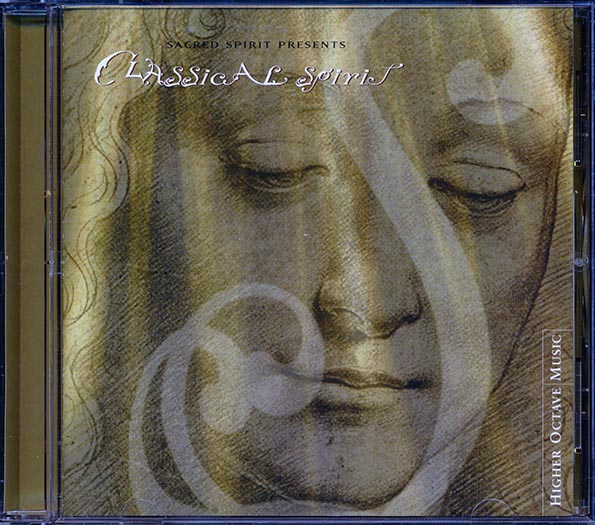 Sacred Spirit, Classical Spirit - Classical Spirit (CD)