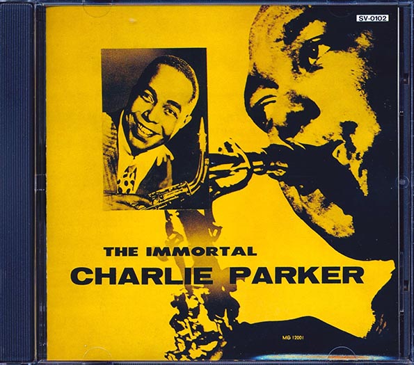 Charlie Parker - The Immortal Charlie Parker (CD)