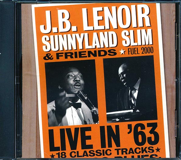 JB Lenoir, Sunnyland Slim & Friends - Live In '63 (CD)
