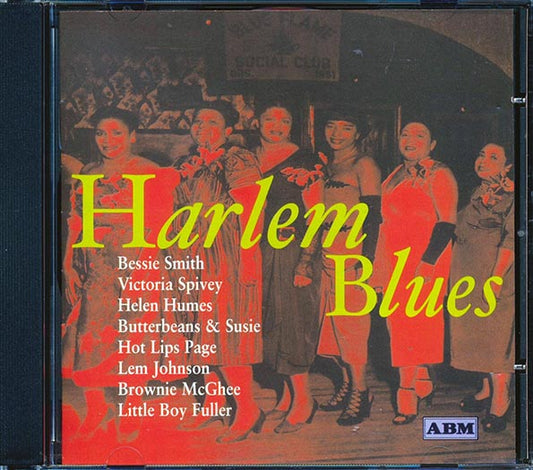 Bessie Smith, Maggie Jones, Hot Lips Page, Hank Kilroy, Etc. - Harlem Blues (CD)