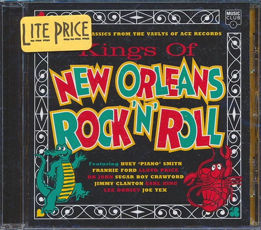 Earl King, Eddie Bo, Huey Piano Smith, Joe Tex, Etc. - Kings Of New Orleans Rock 'n' Roll: 18 Classics From The Vaults Of Ace Records (CD)