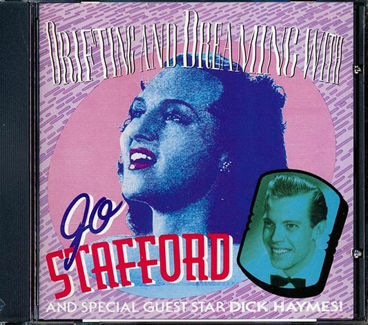 Jo Stafford, Dick Haymes - Drifting And Dreaming With Jo Stafford (CD)