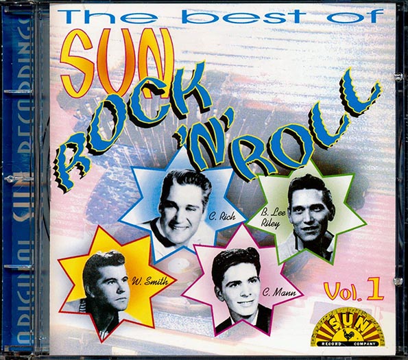 Roy Orbison, Wade Cagle & The Escorts, Frank Ballard, Etc. - The Best Of Sun Rock 'n' Roll Volume 1 (CD)